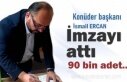 KONÜDER BAŞKANI İSMAİL ERCAN İMZAYI ATTI