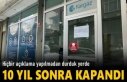 KARGAZ ŞUBESİ 10 YIL SONRA TOSYA'DA KAPANDI