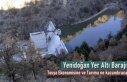 YENİDOĞAN YERALTI BARAJI TOSYA'YA NE KAZANDIRACAK