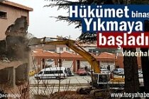 Tosya Hükümet Binası Yıkım Çalışmaları Başladı