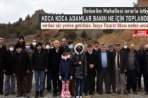 İBNİSELİM MAHALLESİ OKUL İÇİN TOPLANDI ''ODA BAŞKANI SESİMİZE KULAK VER''
