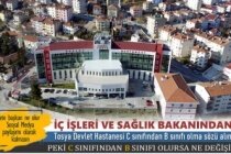 TOSYA DEVLET HASTANESİ C SINIFINDAN B SINIFINA GEÇİYOR