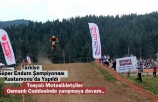 Türkiye Süper Enduro Şampiyonası Kastamonu’da...