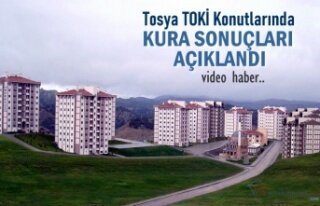 TOSYA TOKİ KONUTLARI KURA ÇEKİLİŞİ