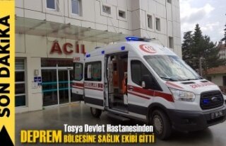 Tosya Devlet Hastanesinden Deprem Bölgesine Sağlık...
