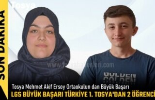 TÜRKİYE 1. TOSYA'DAN 2 ÖĞRENCİ OLDU