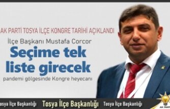 AK PARTİ TOSYA İLÇE BAŞKANLIĞI KONGREYE GİDİYOR