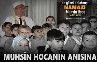 MERHUM TOSYA VAİZİ MUHSİN HOCA ANISINA