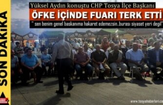 MHP YÜKSEL AYDIN KONUŞTU CHP TOSYA İLÇE BAŞKANI FUARI TERK ETTİ