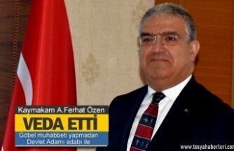 Tosya Kaymakamı A.Ferhat Özen Veda Etti