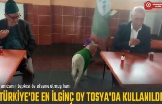 TÜRKİYE'DE EN İLGİNÇ OY KULLANIMI TOSYA'DA