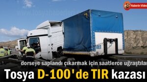 Tosya D-100 Karayolunda TIR Kazası